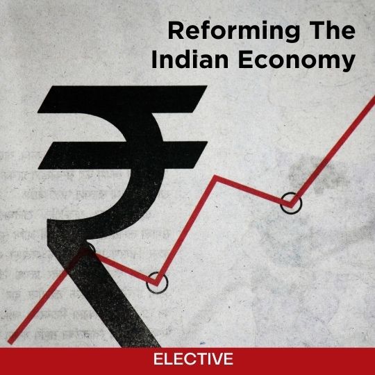 Reforming The Indian Economy