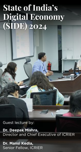Guest Lecture : Dr. Deepak Mishra, Dr. Mandi Kedia State of India's Digital Economy(SIDE) 2024