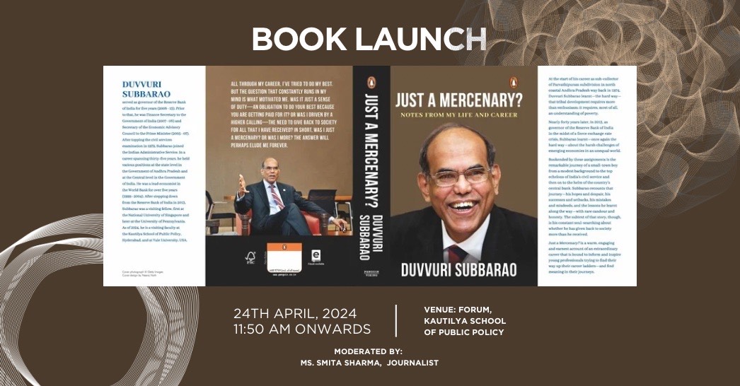 Book Launch: JUST A MERCENARY? - Duvvuri Subbarao